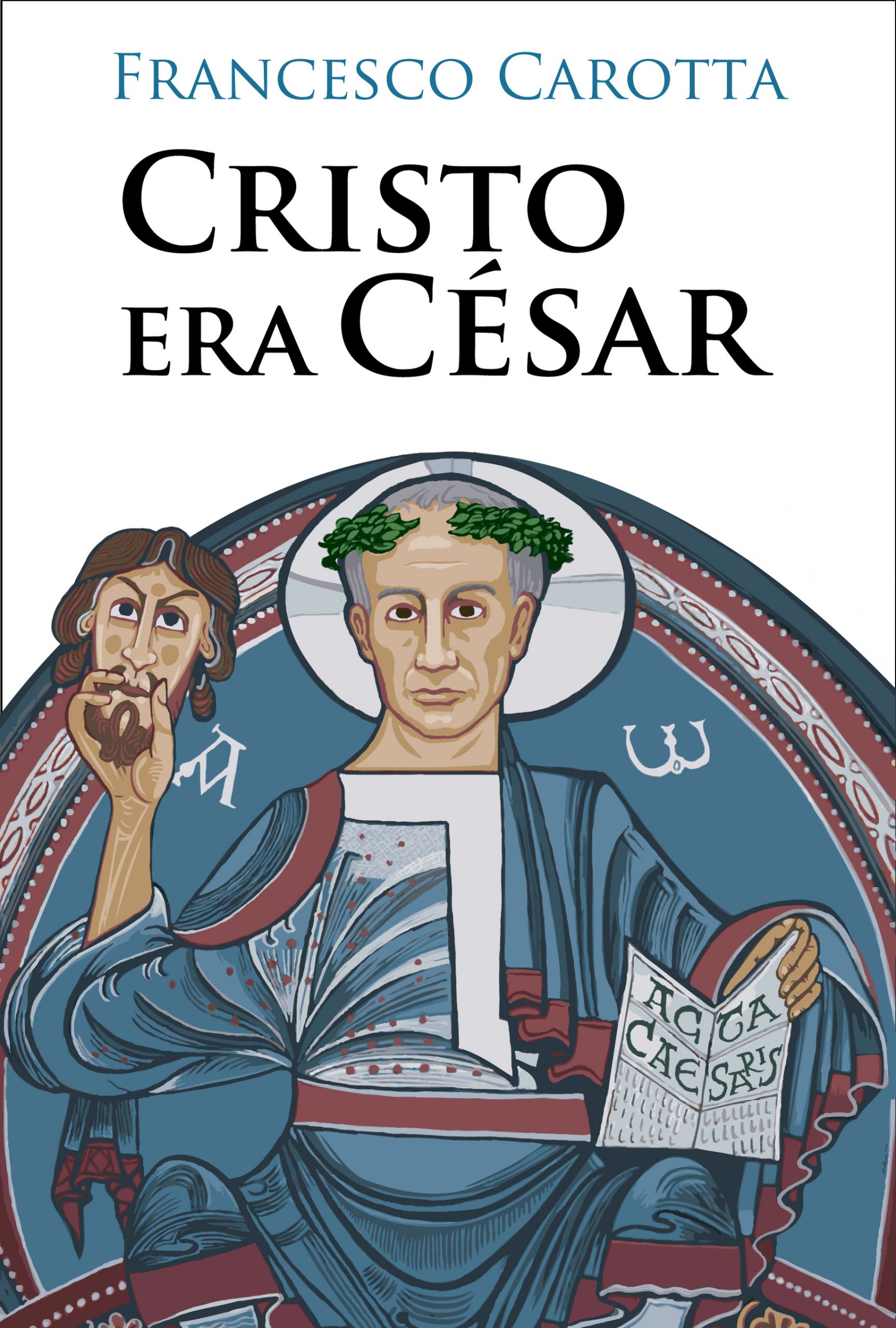 cubierta de Cristo era César